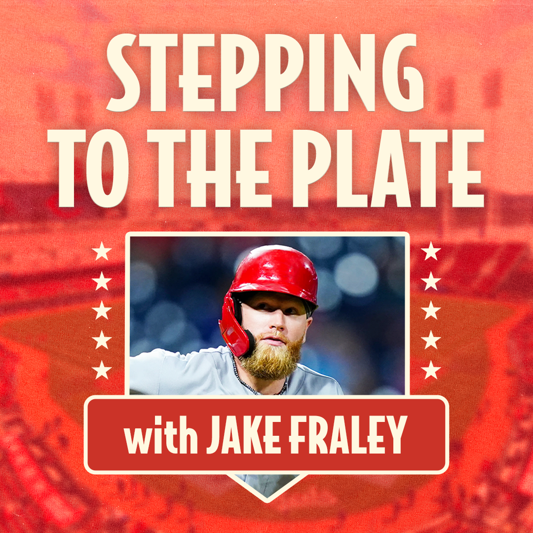Jake Fraley - Stepping To The Plate